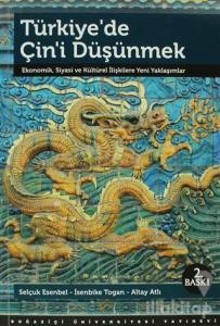 Türkiye'de Çin'i Düşünmek