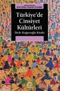 Türkiye'de Cinsiyet Kültürleri