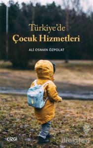 Türkiye'de Çocuk Hizmetleri