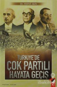 Türkiye'de Çok Partili Hayata Geçiş