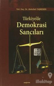 Türkiye'de Demokrasi Sancıları