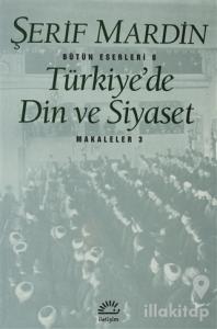 Türkiye'de Din ve Siyaset
