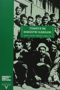 Türkiye'de Endüstri İlişkileri
