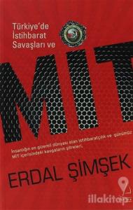 Türkiye'de İstihbarat Savaşları ve MİT