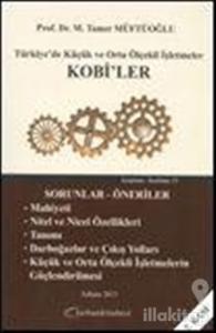 Türkiye'de Küçük ve Orta Ölçekli İşletmeler Kobi'ler