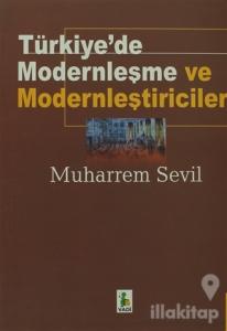 Türkiye'de Modernleşme ve Modernleştiriciler
