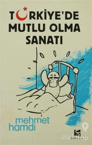 Türkiye'de Mutlu Olma Sanatı