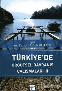 Türkiye'de Örgütsel Davranış Çalışmaları 2