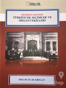 Türkiye'de Seçimler ve Milletvekilleri