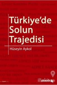 Türkiye'de Solun Trajedisi
