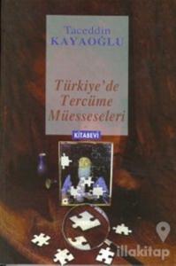 Türkiye'de Tercüme Müesseseleri