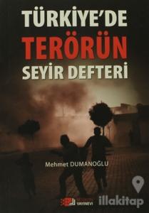 Türkiye'de Terörün Seyir Defteri