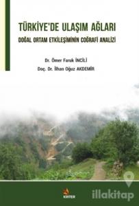 Türkiye'de Ulaşım Ağları