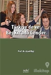 Türkiye'de ve Beş Kıt'ada Gençler