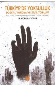 Türkiye'de Yoksulluk Sosyal Yardım ve Sivil Toplum