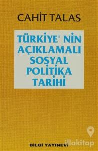Türkiye'nin Açıklamalı Sosyal Politika Tarihi
