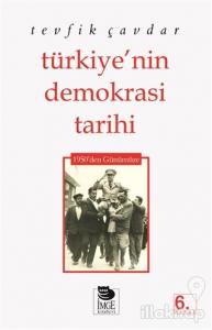 Türkiye'nin Demokrasi Tarihi 1950'den Günümüze