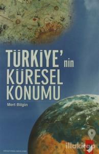 Türkiye'nin Küresel Konumu