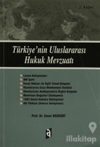 Türkiye'nin Uluslararası Hukuk Mevzuatı
