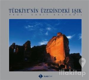 Türkiye'nin Üzerindeki Işık