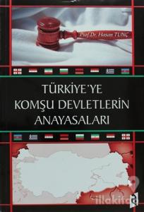 Türkiye'ye Komşu Devletlerin Anayasaları