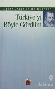 Türkiye'yi Böyle Gördüm