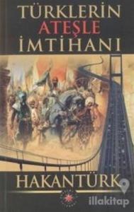 Türklerin Ateşle İmtihanı