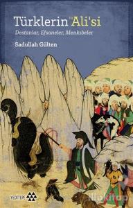 Türklerin Hz. Ali'si