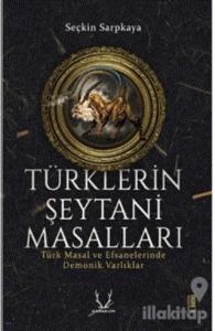Türklerin Şeytani Masalları
