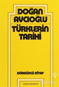 Türklerin Tarihi 4. Kitap