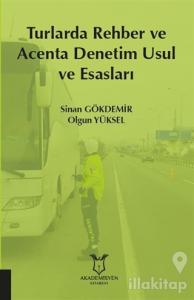 Turlarda Rehber ve Acenta Denetim Usul ve Esasları