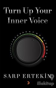 Turn Up Your Inner Voice