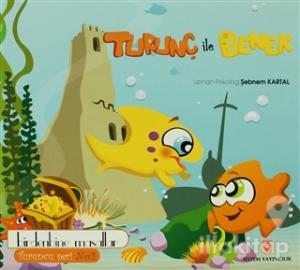 Turunç ile Benek - Birden Bine Masallar