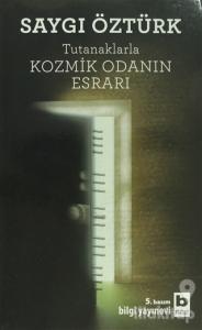 Tutanaklarla Kozmik Odanın Esrarı