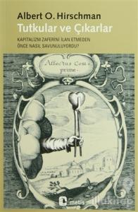 Tutkular ve Çıkarlar