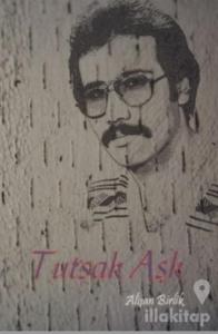 Tutsak Aşk