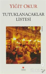 Tutuklanacaklar Listesi