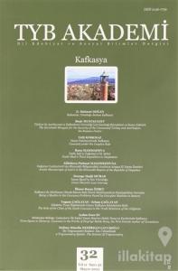 TYB Akademi Dergisi Sayı: 32 Mayıs 2021