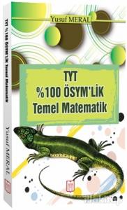 TYT %100 ÖSYM'lik Temel Matematik