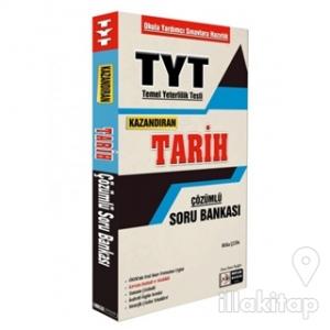 TYT Kazandıran Tarih Çözümlü Soru Bankası