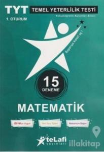 TYT Matematik 15'li Deneme 1. Oturum