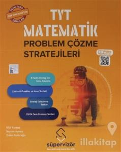 TYT Matematik Problem Çözme Stratejileri