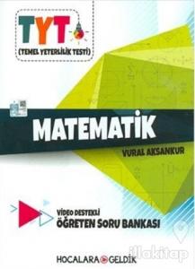 TYT Matematik Video Destekli Öğreten Soru Bankası