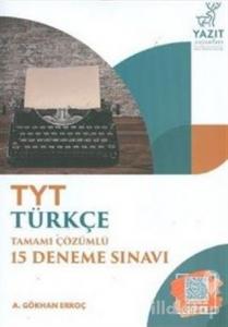 TYT Türkçe Tamamı Çözümlü 15 Deneme Sınavı 2020