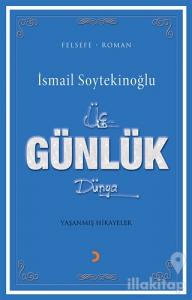 Üç Günlük Dünya