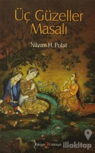 Üç Güzeller Masalı