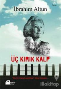 Üç Kırık Kalp