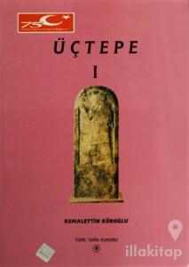 Üçtepe - 1 (Ciltli)