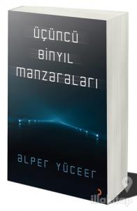 Üçüncü Binyıl Manzaraları