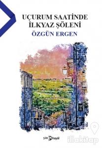 Uçurum Saatinde İlkyaz Şöleni